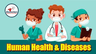 Human Health amp Diseases l Lecture 2 l Biology l NEET [upl. by Adianez]