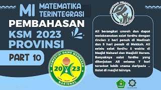 PART 10 SOAL RESMI KSM MI PROVINSI 2023 MATEMATIKA TERINTEGRASI NO 19 amp 20 [upl. by Otrebogir50]