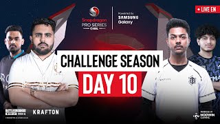 EN BGMI Challenge Season Day 10  Snapdragon Pro Series Powered by Samsung Galaxy [upl. by Htenywg779]