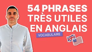 54 Phrases Essentielles en Anglais au Quotidien [upl. by Asteria]