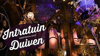 Kerstshow Intratuin Duiven 2023  Gezellig sfeerverslag  Christmaholic [upl. by Ynaiffit]