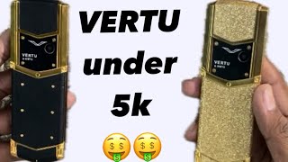 VERTU PHONES UNDER 5K 🤑🤑UNBOXING [upl. by Llenil797]