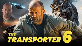 The Transporter 6 2024 Movie  Jason Statham Shu Qi amp Matt Schulze  Review amp Facts [upl. by Annahsal]