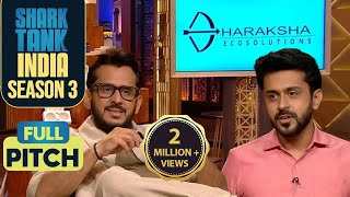 ‘Dharaksha Ecosolutions’ की Ask है ‘Rs 1250 for 1 Equity’  Shark Tank India S3  Full Pitch [upl. by Osber895]