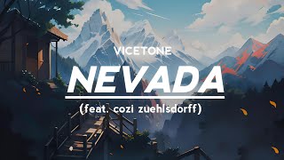 Nevadalyrics  Vicetone feat cozi zuehlsdorff Slowed amp Reverb [upl. by Ecyt]