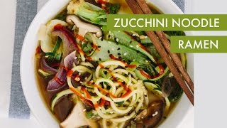 Zucchini Noodle Ramen I Vegan Spiralizer Recipe [upl. by Ennaillek450]