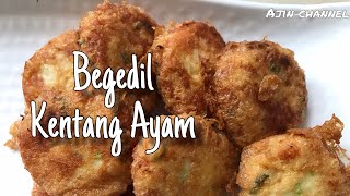 Begedil Ayam Kentang Mudah [upl. by Aneej]