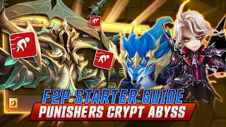 F2P Starter Guide to Punishers Crypt Abyss [upl. by Puritan]