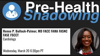 170 – Cardiologist  Renee P BullockPalmer MD FACC FAHA FASNC FASE FSCCT  PreHealth Shadowing [upl. by Llirrehs]