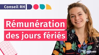 Jours fériés Ponts et journée de solidarité  Tout savoir sur la rémunération 2024 [upl. by Cas]