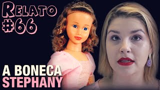 A Boneca Stephany 66  Histórias Assombradas [upl. by Sinnelg]