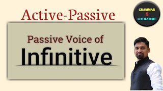 Passive of Infinitive  Active  Passive  Lecture  10 [upl. by Lezlie]