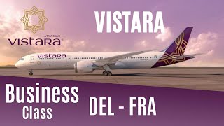 Vistara Business Class Boeing 787 Delhi to Frankfurt [upl. by Rolecnahc]