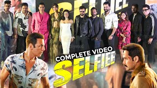 SELFIEE Official Trailer Launch  Akshay KumarEmraanNushrrattDiana PentyPrithviraj Sukumaran [upl. by Ailahtan]