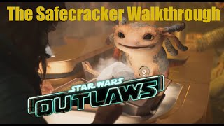 StarWars Outlaws  The Safecracker  Quest Walkthrough  PS5 Gameplay [upl. by Hplodnar]