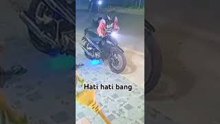 Bawa motor nya tidak hati hati [upl. by Drugge]