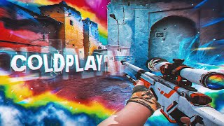 Coldplay🔥😎 CSGO [upl. by Aalst]