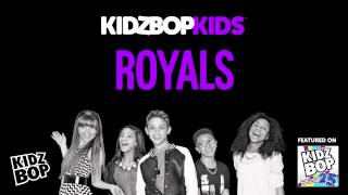 KIDZ BOP Kids  Royals KIDZ BOP 25 [upl. by Ferrick]