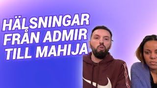 Hälsningar från Admir till Mahija [upl. by Zipporah]