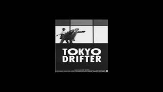 Tokyo Drifter OST [upl. by Albertina]