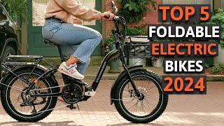 Best Foldable Electric Bikes 2024  Who Wins In 2024 [upl. by Zared]