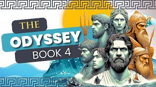 The Odyssey by Homer Book 4 Summary amp Analysis [upl. by Ojeillib706]