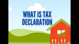 What is Tax Declaration [upl. by Plank]