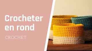 Leçon de crochet n°4  Apprendre à crocheter en rond en réalisant une corbeille [upl. by Adelaide]