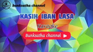 Kasih iban lasa  Karaoke  low key tausugsong karaoke No vocals [upl. by Ezaria]