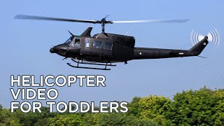 Fun Helicopter Video for Toddlers  Educational Science and Transportation Movies for Kids [upl. by Kerwinn616]