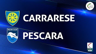 Carrarese  Pescara 10  Gli Highlights [upl. by Arraeit]