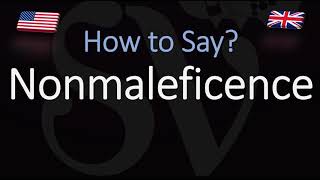 How to Pronounce Nonmaleficence CORRECTLY [upl. by Eltsyek]