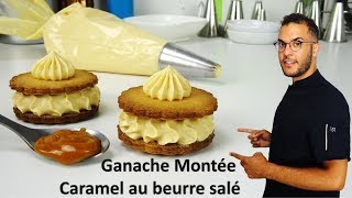 recette GANACHE MONTÉE AU CARAMEL AU BEURRE SALÉ [upl. by Aronal]