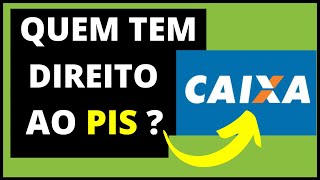 QUEM TEM DIREITO AO PIS  Como saber se tenho direito ao pis [upl. by Alenas]