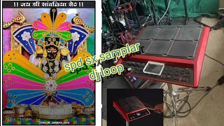 spd 30 octapad dj loopbass line free downloadbpm 80 Jai sanwariya sath 🙏🙏🌺 🥢🎛️🎚️🎚️ [upl. by Johm301]