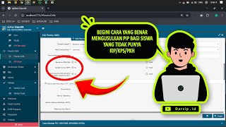 BAGAIMANA CARA MENGUSULKAN PIP DI DAPODIK 2025a BAGI SISWA YANG TIDAK PUNYA KIPKPSPKH [upl. by Anavrin]