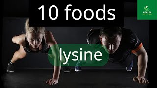 10 foods highest in lysine  lysine  Health Templewas [upl. by Esirec]