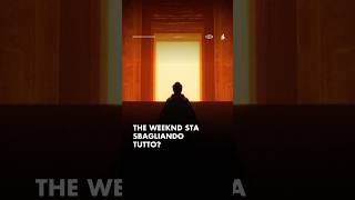 The Weeknd ha pianificato un rollout geniale short [upl. by Allicirp]