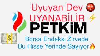 Petkim Hisse Yorumum Petkim Hissesi Yakında Uyanabilir Bist30’un Gelecek Vaadeden Hissesi petkm [upl. by Purvis]