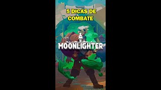 5 DICAS IMPERDÍVEIS de COMBATE em MOONLIGHTER  PC [upl. by Annirtak]