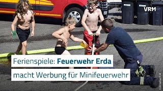 Ferienspiele zur Werbung für die Minifeuerwehr in Erda [upl. by Janicki507]