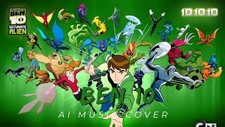 BEN 10 AI COVER  Ai Cover Of Ben 10  Ai Musical  Ai Cover Song  Ben 10 ben10 aicover music [upl. by Seyer867]