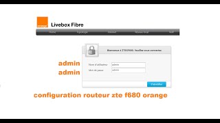 configuration routeur zte f680 livebox orange 2023 [upl. by Luing]