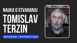 TOMISLAV TERZIN  NAUKA O STVARANJU [upl. by Ennovahs]