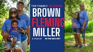 Brown Fleming amp Miller Family Reunion [upl. by Bordy187]