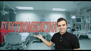 Electromedicina  Todo un futuro por delante [upl. by Grayce613]