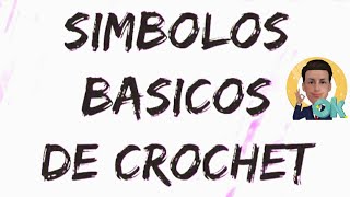 SIMBOLOS Y ABREVIACIONES DE CROCHET INGLÉSESPAÑOLLOS AMIGUIRUMIS DE ROOLEXITHO [upl. by Medin895]