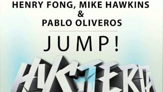 Henry Fong Mike Hawkins Pablo Oliveros  JUMP [upl. by Budge161]