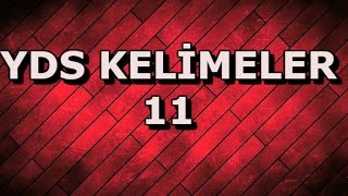 YDS Kelimeler 11 [upl. by Erdei]