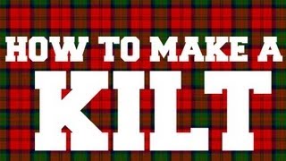 How to make a Kilt  Part 2 [upl. by Jarid]